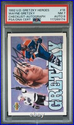 1992 Upper Deck WAYNE GRETZKY #18 AUTO On-Card HEROES PSA 7 with 8 Auto /2800