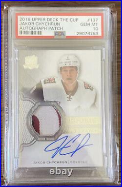 2016 17 The Cup Jakob Chychrun Patch AUTO The Cup PSA 10 RC ROOKIE Pop 1