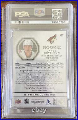 2016 17 The Cup Jakob Chychrun Patch AUTO The Cup PSA 10 RC ROOKIE Pop 1