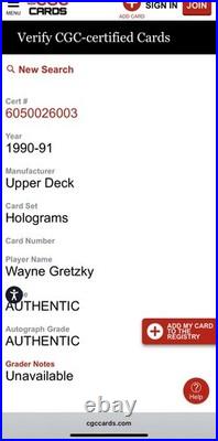 Authenticated CGC Upper Deck Wayne Gretzky Autographed Hologram 1990