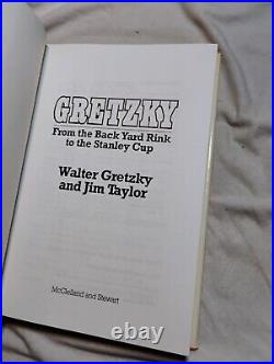 Gretzky From The Backyard Rink To The Stanley Cup By Gretzky And Taylor SIGNED