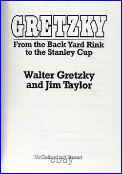 Wayne Gretzky Signed 1st Ed Gretzky From the Back Yard Rink to the Stanley Cup